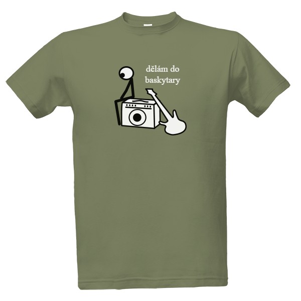 Tričko s potiskem Dělám do baskytary